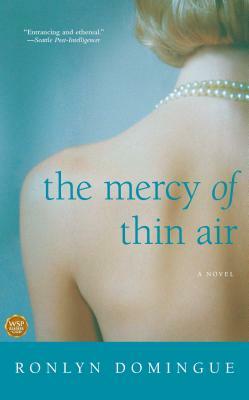 The Mercy of Thin Air by Ronlyn Domingue