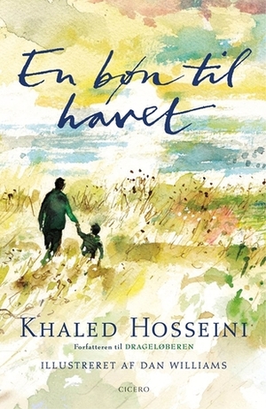 En bøn til havet by Khaled Hosseini