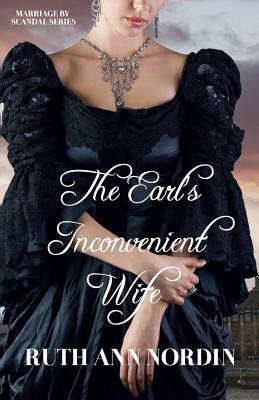 The Earl's Inconvenient Wife by Ruth Ann Nordin