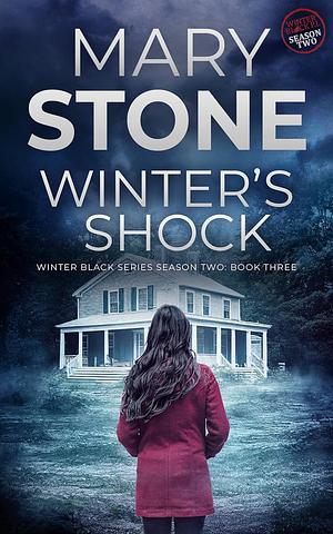 Winter's Shock by Mary Stone