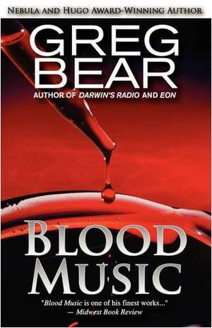 Blood Music by Greg Bear, Peter Cuypers