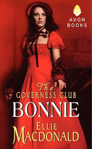 The Governess Club: Bonnie by Ellie Macdonald