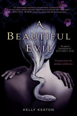 A Beautiful Evil by Kelly Keaton