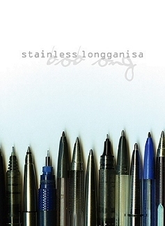 Stainless Longganisa by Bob Ong