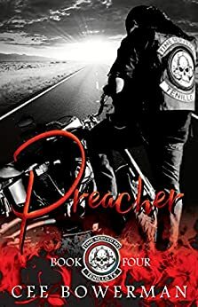 Preacher: Time Served MC, Book 4 by Cee Bowerman