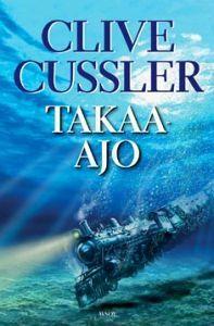 Takaa-ajo by Clive Cussler