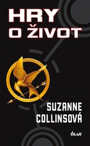 Hry o život by Suzanne Collins