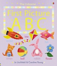 First Picture ABC by Jo Litchfield