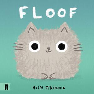 Floof by Heidi McKinnon