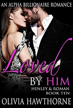 Loved by Him by Olivia Hawthorne