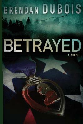 Betrayed by Brendan DuBois