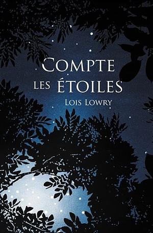 Compte Les Etoiles by Lois Lowry