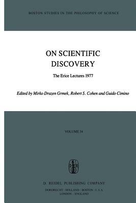 On Scientific Discovery: The Erice Lectures 1977 by 