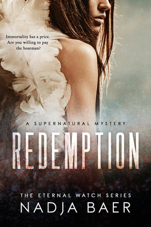 Redemption (Eternal Watch #1) by Nadja Baer
