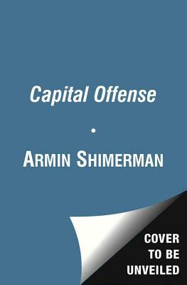 Capital Offense by Shimerman