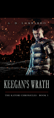 Keegan's Wrath  by A. D. Lombardo