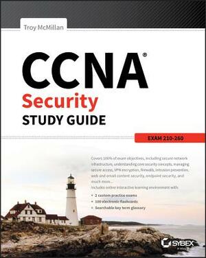 CCNA Security Study Guide: Exam 210-260 by Troy McMillan