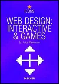 Web Design: Interactive & Games by Julius Wiedemann