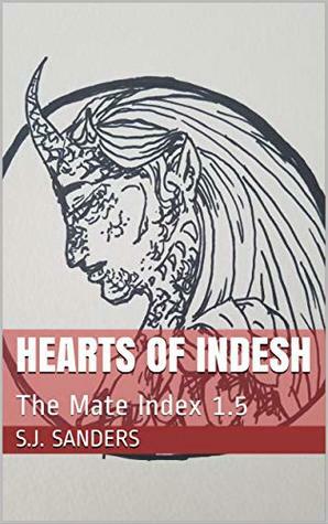 Hearts of Indesh by S.J. Sanders