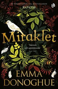 Miraklet by Emma Donoghue