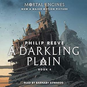 A Darkling Plain by Philip Reeve