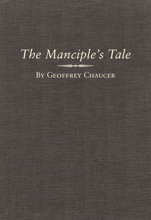 The Manciple's Tale by Geoffrey Chaucer, Donald C. Baker