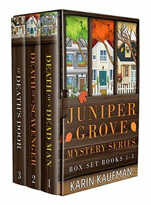 Juniper Grove: Box Set: Books 1-3 by Karin Kaufman