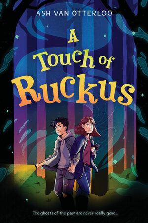 A Touch of Ruckus by Ash Van Otterloo