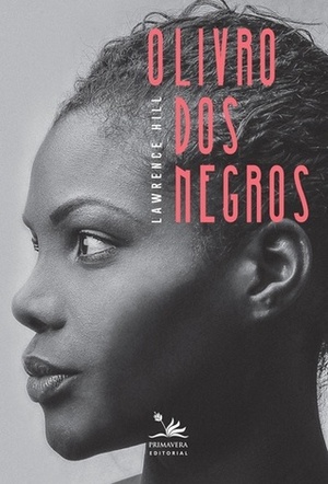 O Livro dos Negros by Lawrence Hill
