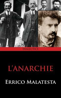 L'Anarchie by Errico Malatesta