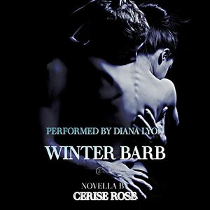 Winter Barb by Cerise Rose