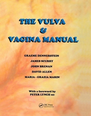 The Vulva and Vaginal Manual by James Scurry, Graeme Dennerstein, John Brennan