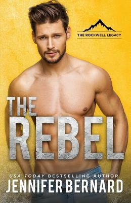 The Rebel by Jennifer Bernard