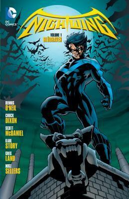 Nightwing Volume 1: Blüdhaven by Chuck Dixon, Karl Story, Greg Land, Scott McDaniel, Denny O'Neil, Mike Sellers