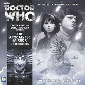 Doctor Who: The Apocalypse Mirror by Eddie Robson