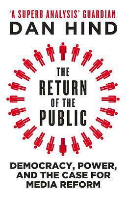 The Return of the Public by Dan Hind