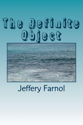 The Definite Object by Jeffery Farnol