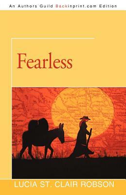 Fearless by Lucia St Clair Robson