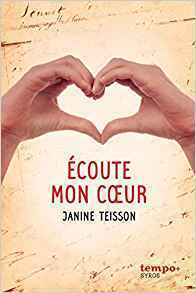 Ecoute Mon Coeur by Janine Teisson