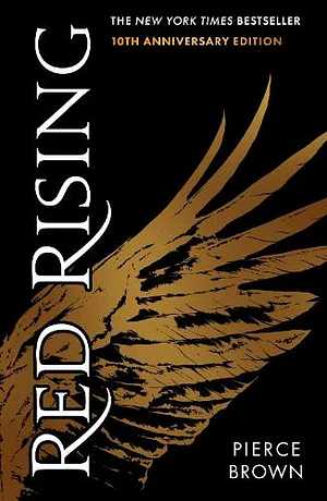 Red Rising by Pierce Brown