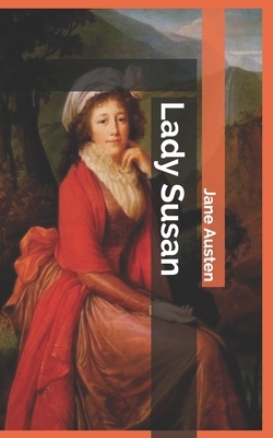 Lady Susan by Jane Austen