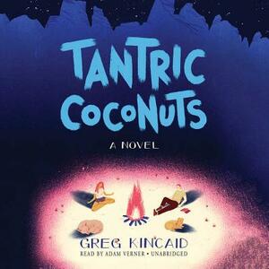 Tantric Coconuts by Greg Kincaid