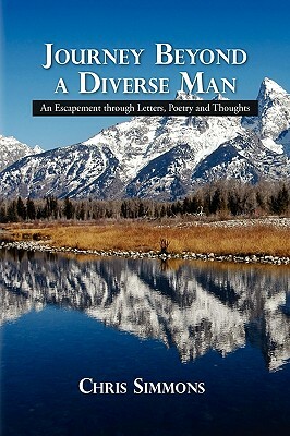 Journey Beyond a Diverse Man by Chris Simmons