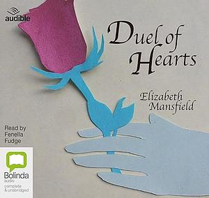 Duel of Hearts by Elizabeth Mansfield
