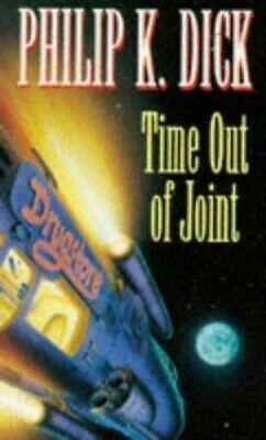 Time Out of Joint by Philip K. Dick