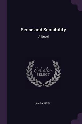 Sense and Sensibility by Jane Austen