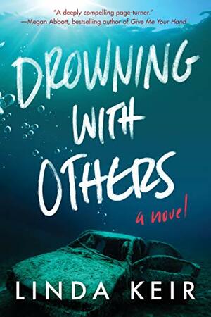 Drowning With Others by Linda Keir