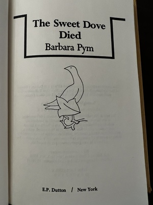 The Sweet Dove Died by Barbara Pym