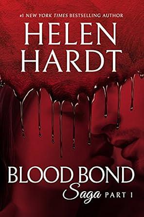 Blood Bond: 1 by Helen Hardt