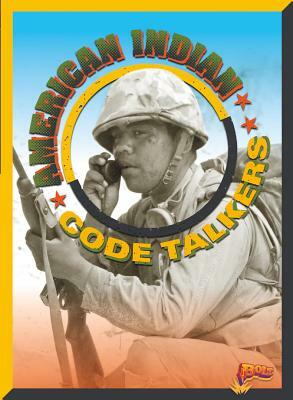 American Indian Code Talkers by Julia Garstecki